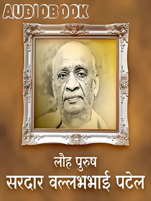 cover image of Iron Man Sardar VallabhBhai Patel